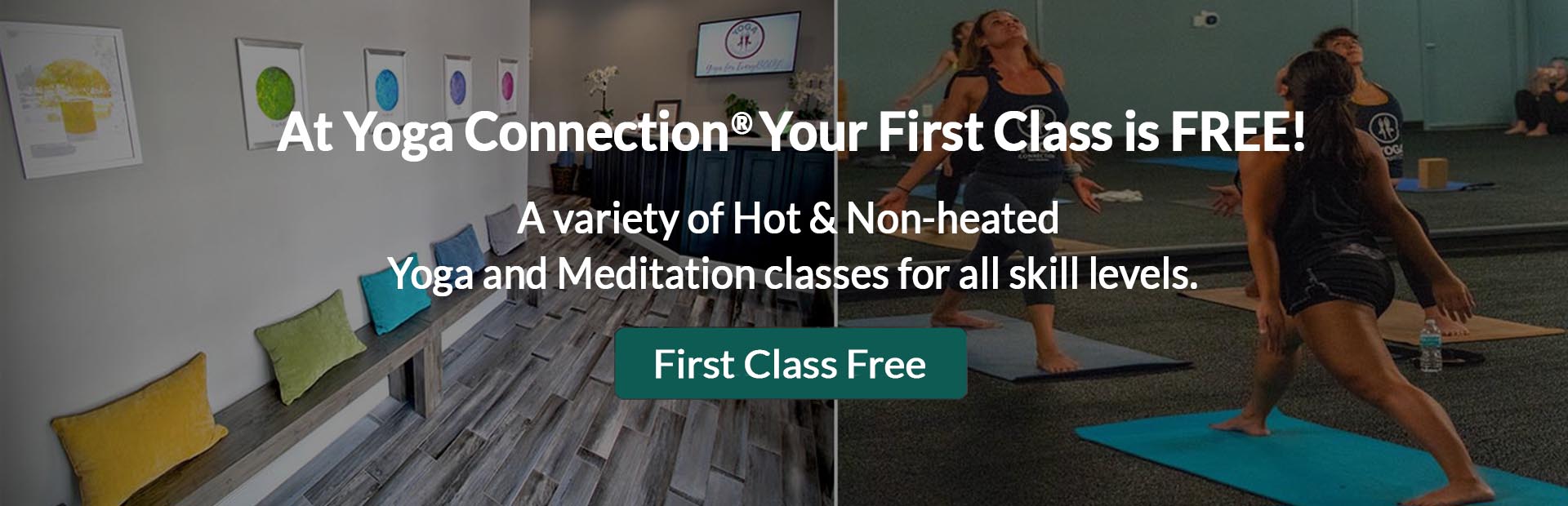 first class free at the yoga connection